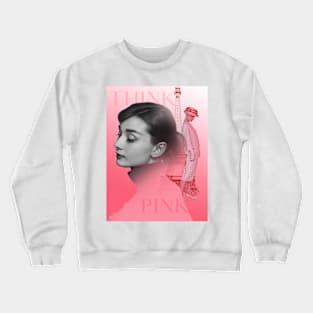 Pink is the color _ Audrey Crewneck Sweatshirt